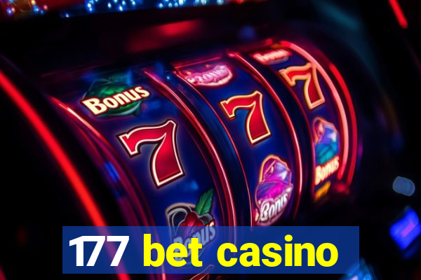 177 bet casino